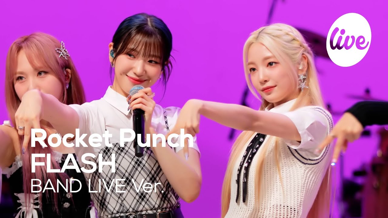 [4K] Rocket Punch - “FLASH” Band LIVE Concert [it's Live] шоу живой музыки
