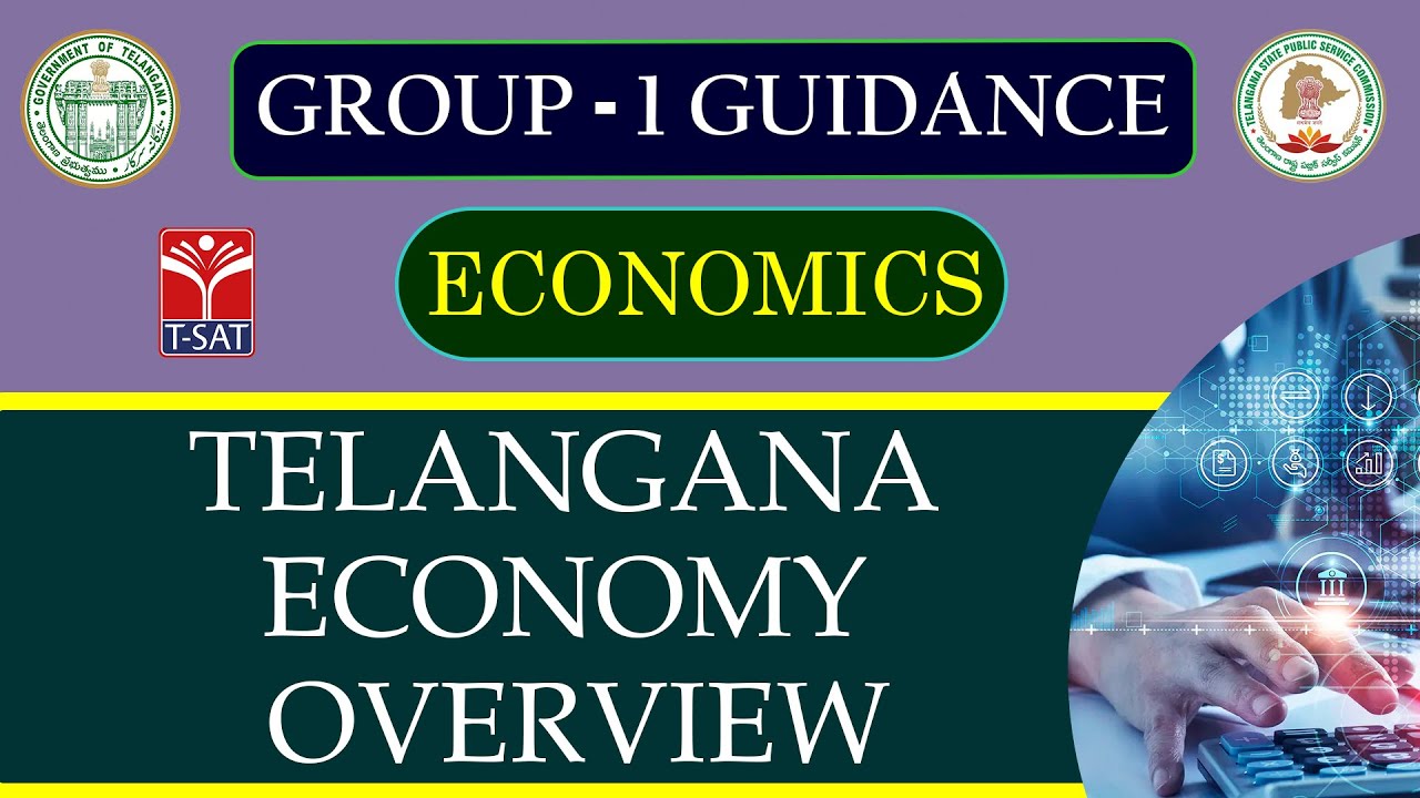 T-SAT || ECONOMICS&nbsp;- TELANGANA ECONOMY - OVERVIEW || TSPSC GROUP1 || 23.03.2024