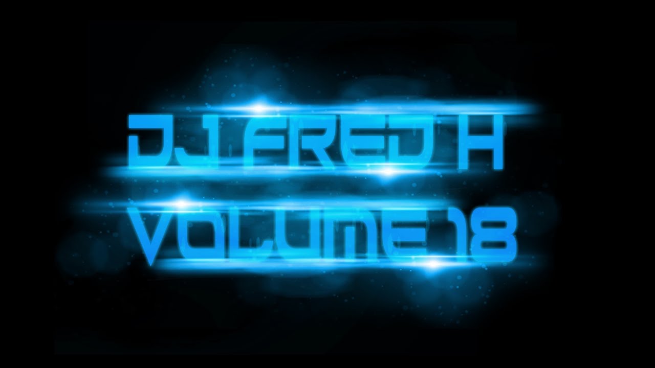 DJ Fred H - Volume 18