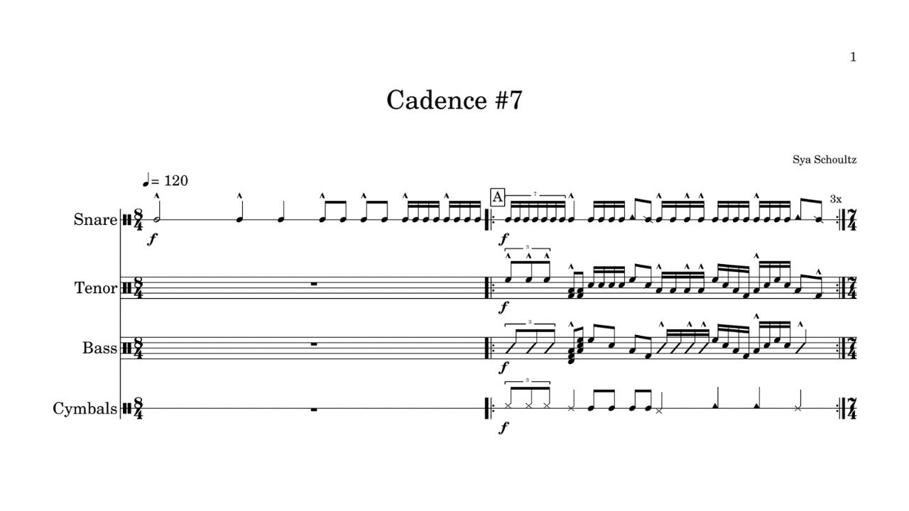 Cadence #7 - Drumline Cadence by Sya Schoultz