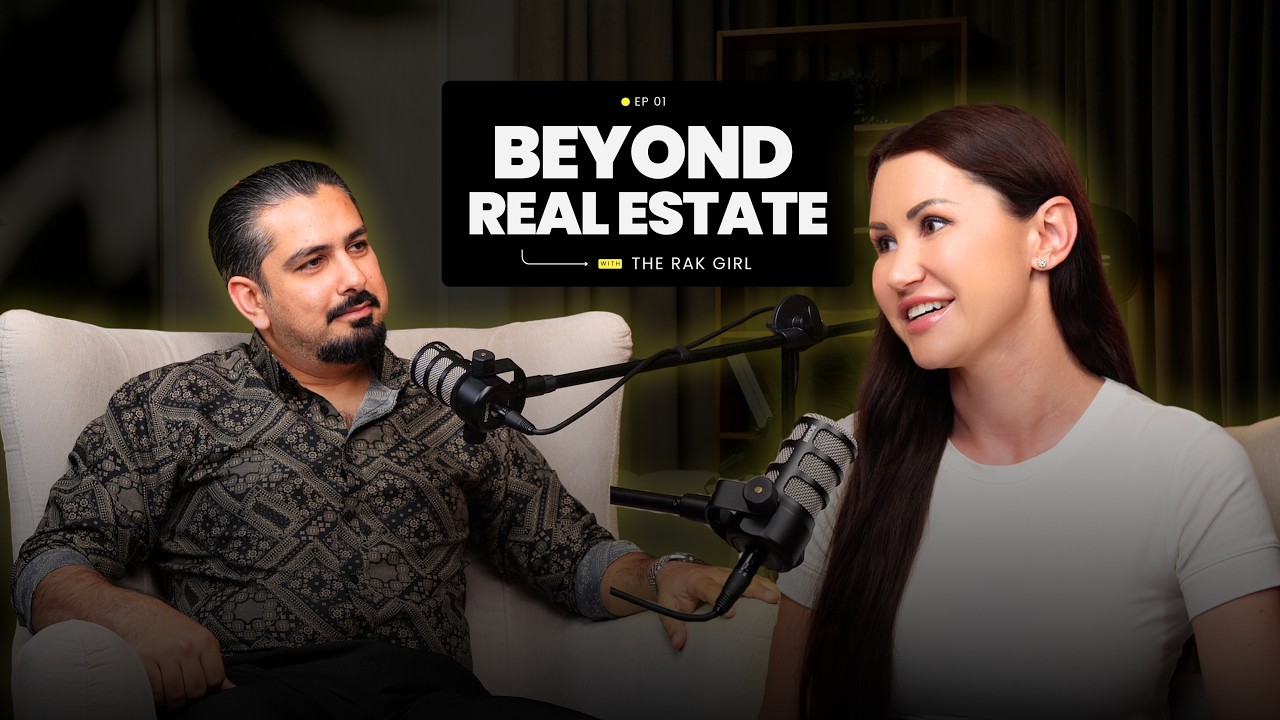 The Truth About Ras Al Khaimah Property Deals | The RAK Girl Podcast