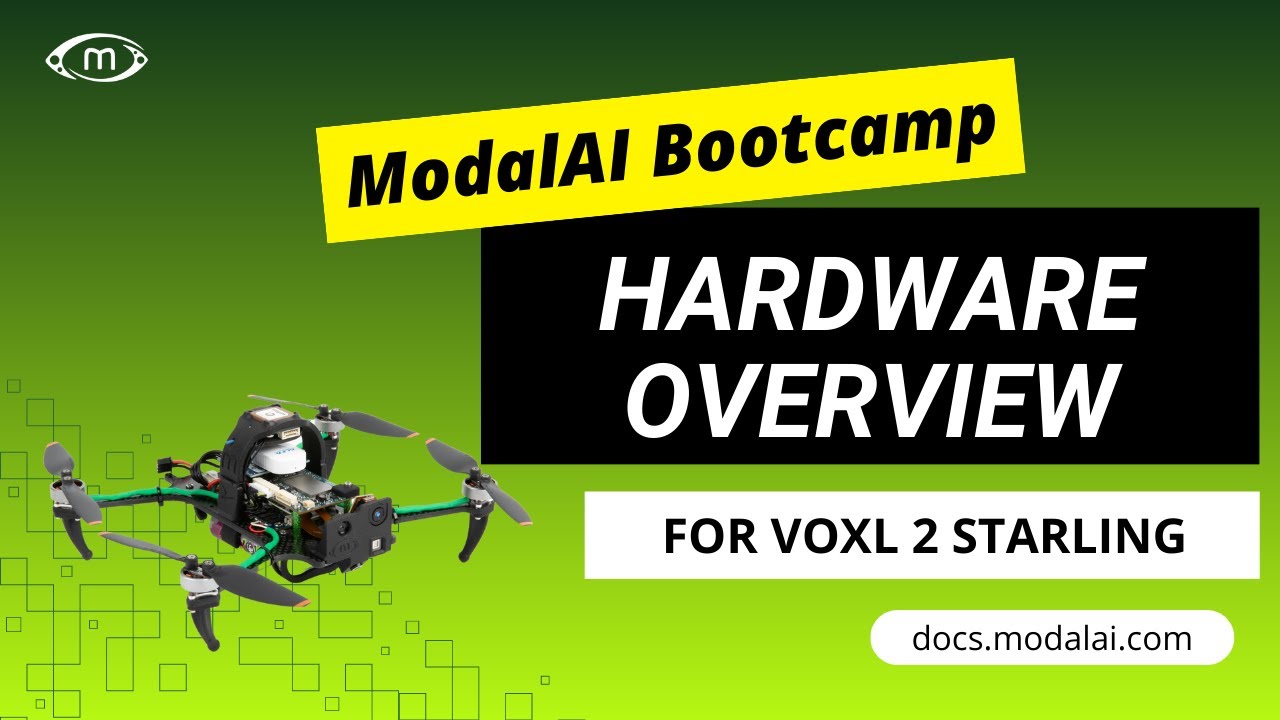 VOXL 2 Starling V2 Hardware Overview | ModalAI Bootcamp