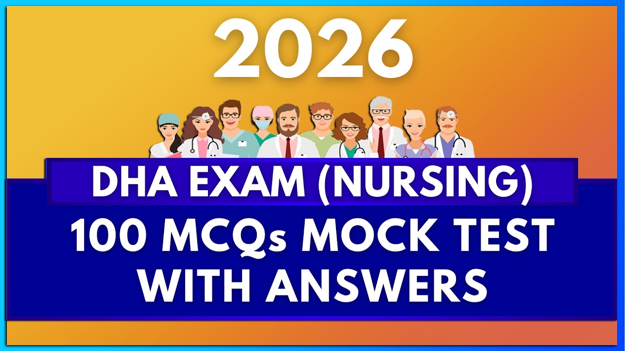 DHA NURSING EXAM MOCK TEST WITH ANSWER (2026) | MIHIRAA