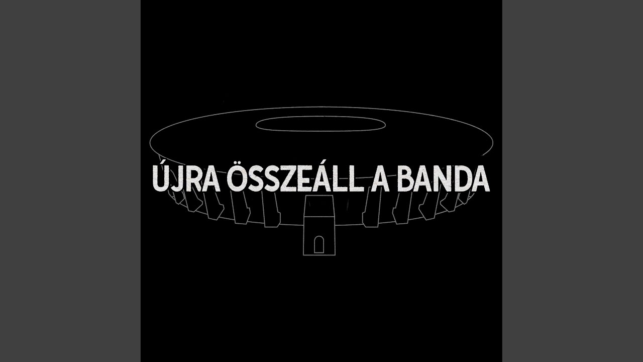 Újra összeáll a banda (Hajrá Magyarország 2021)