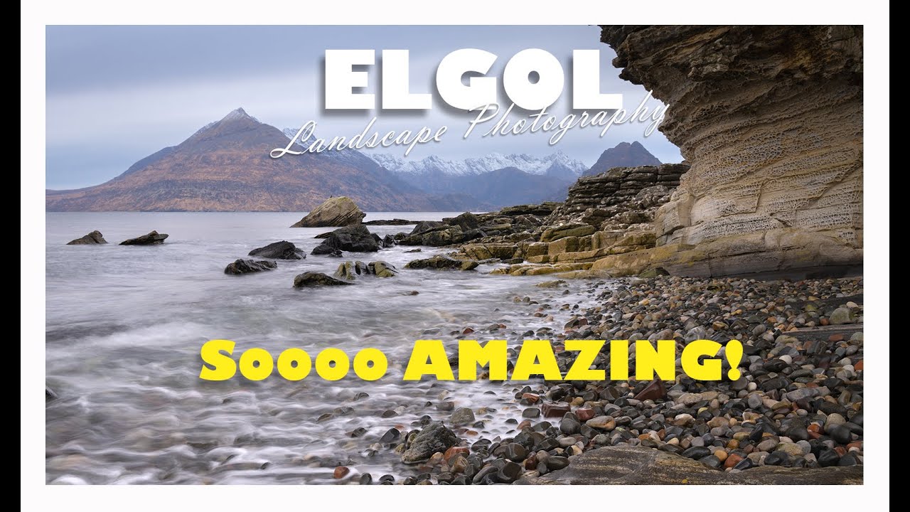 Photographing Scotland, Elgol Isle of Skye | Landscape Photography Seascapes with Nikon Z7ii