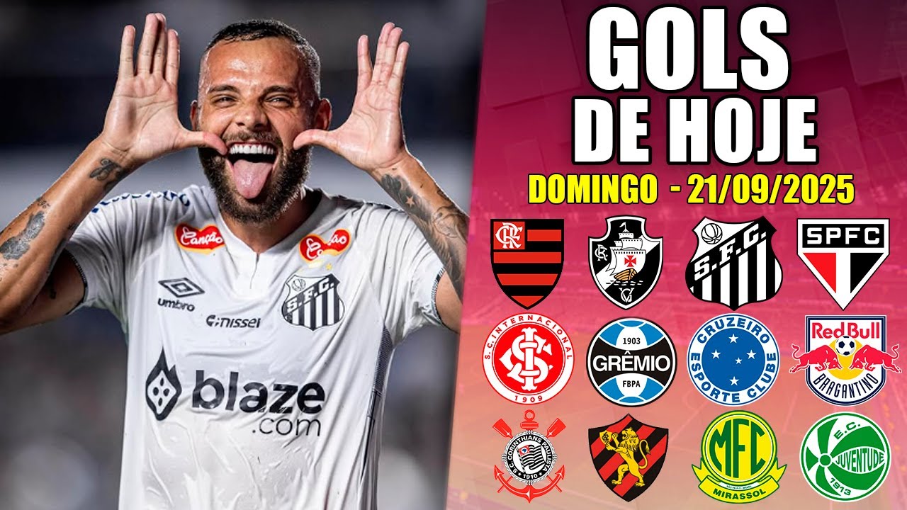 ⚽ TODOS OS GOLS DESTE DOMINGO 21/09/2025 - GOLS DE HOJE, BRASILEIR&Atilde;O S&Eacute;RIES A,B,C E COPAS ESTADUAIS
