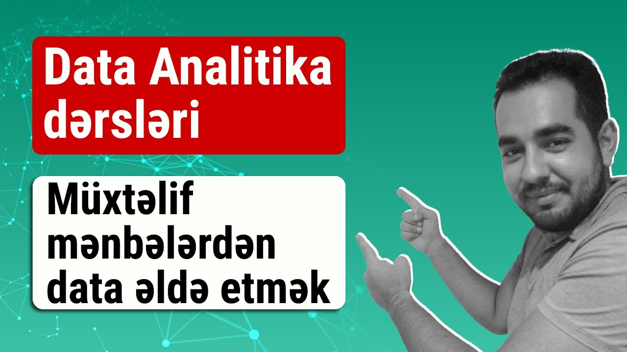 4. Data Analitika dərsləri - Müxtəlif dataların Power Pivota əlavə edilməsi | Access, TXT, CSV, XLSX