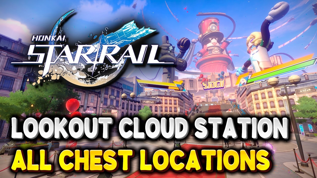 Honkai Star Rail LOOKOUT CLOUD STATION All Chest Locations & Furbobo Treasures (Planarcadia)