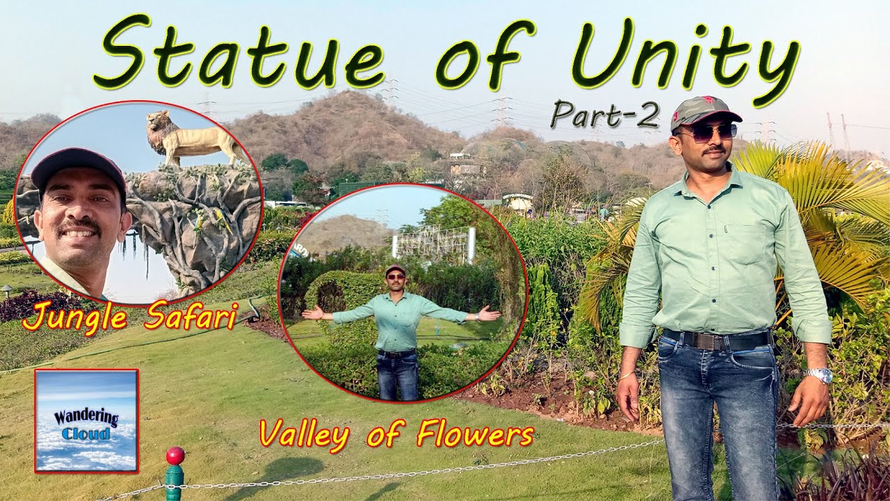 Jungle Safari & Valley of Flowers- (Statue of Unity & Science City Trip 2022 Episode-6)
