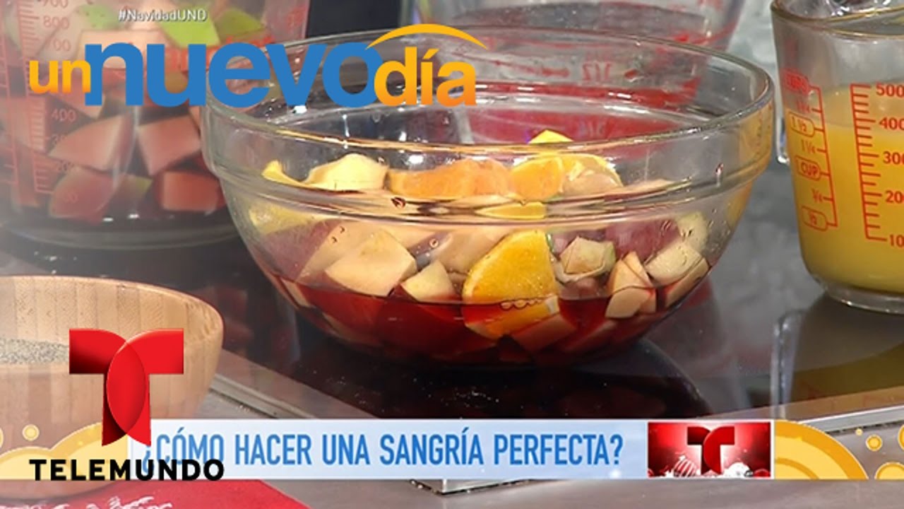 Recetas de cocina: C&oacute;mo hacer una Sangr&iacute;a Perfecta | Un Nuevo D&iacute;a | Telemundo