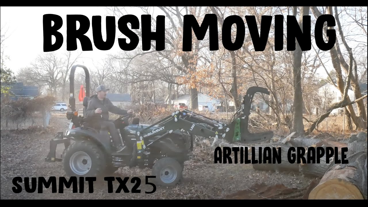 Moving Brush with the TX25 and Artillian Grapple