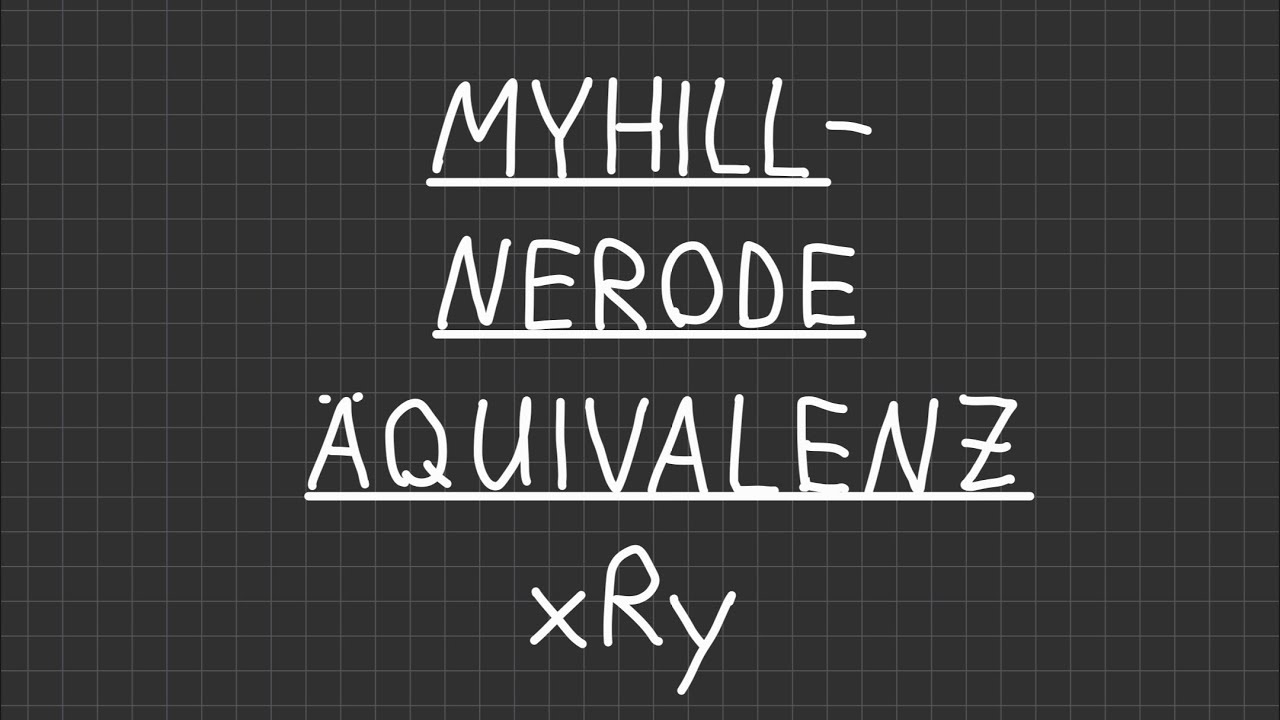 Myhill-Nerode Äquivalenz - Einfach erklärt | Simplexity