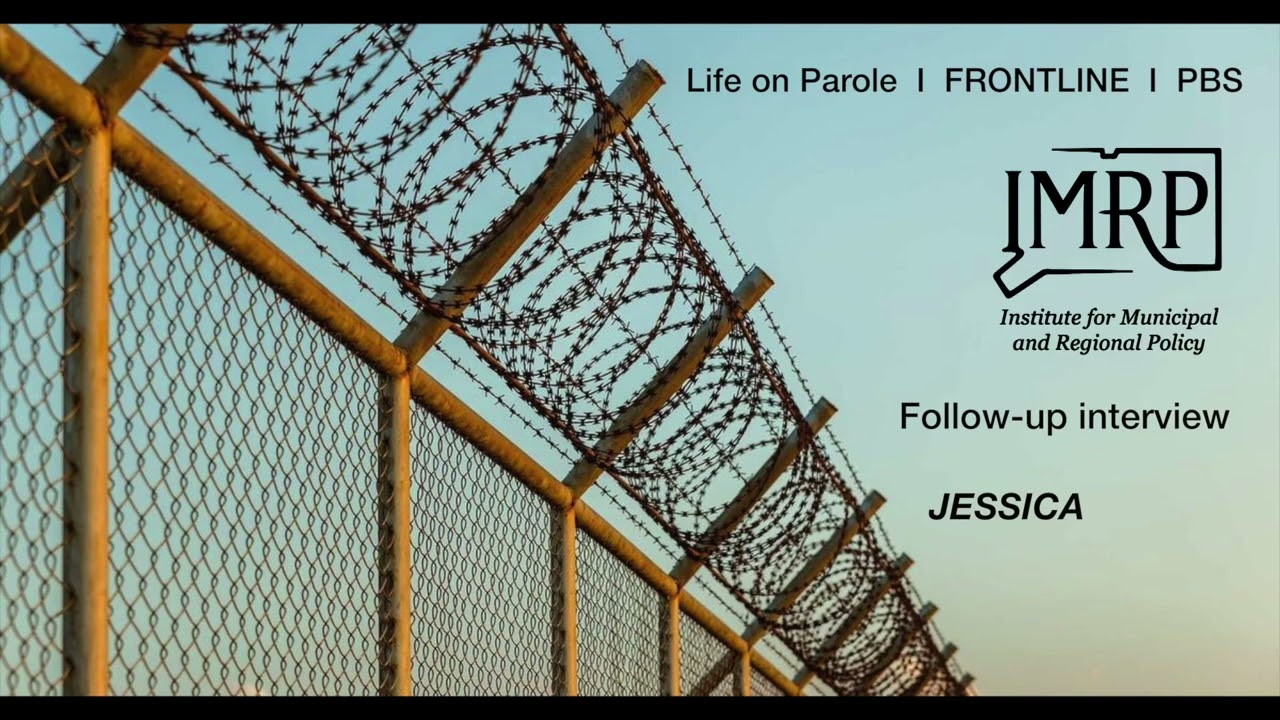 Jessica: Life on Parole, revisited.