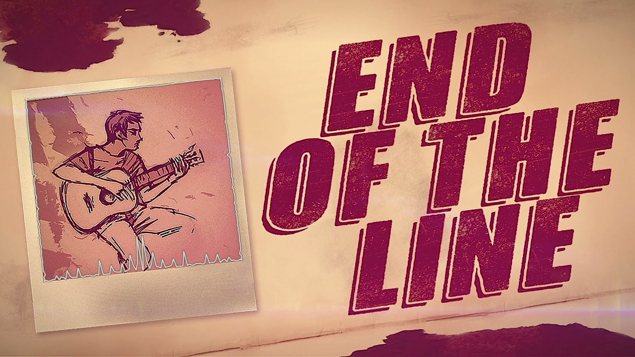 End Of The Line