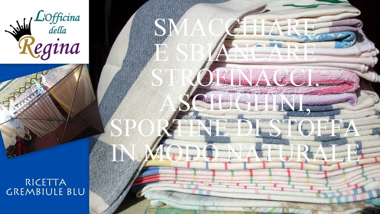 Smacchiare e sbiancare strofinacci, asciughini, sportine di stoffa, tovaglioli,  in modo naturale