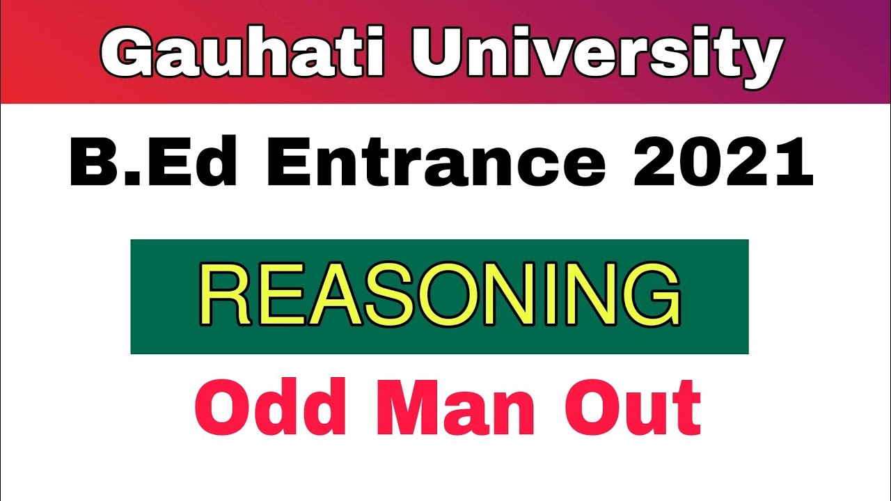 B.Ed Entrance Test || Reasoning || Odd Man Out || Important Questions