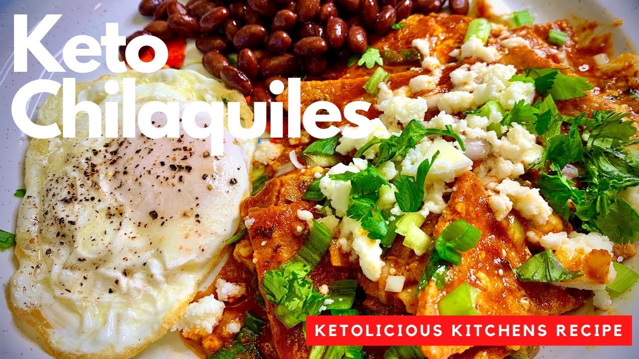 DESPUÉS DEL REVENTÓN, KETO CHILAQUILES! The ultimate Mexican breakfast dish!