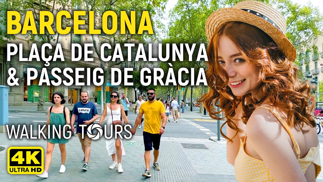 4K Barcelona (Spain) Plaça de Catalunya & Passeig de Gràcia Walking Tour • August 2022