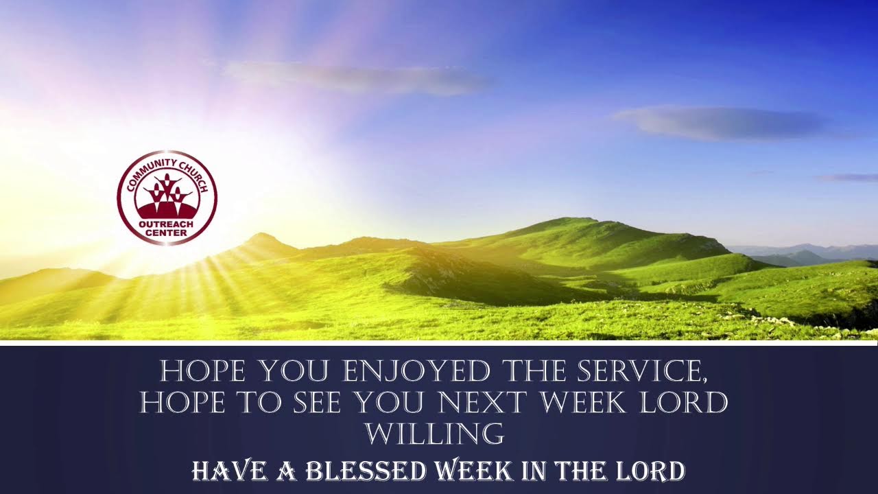 Community Church Outreach Center Live Stream