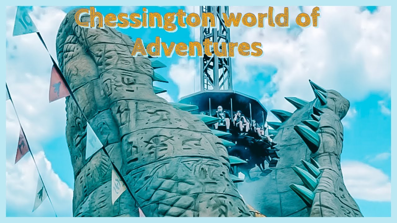 Chessington World of Adventures-July 2021