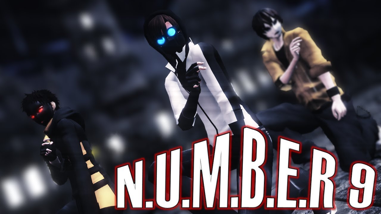 【MMD】 N.U.M.B.E.R 9 【Ticci Toby & Tim Masky & Hoody】2018 ver  #Rodimir
