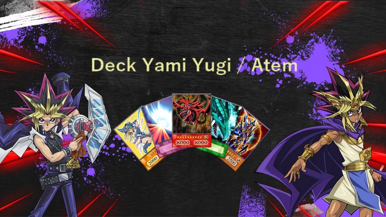 LE DECK DE ATEM/YAMI YUGI !!! (format rétro/anime)