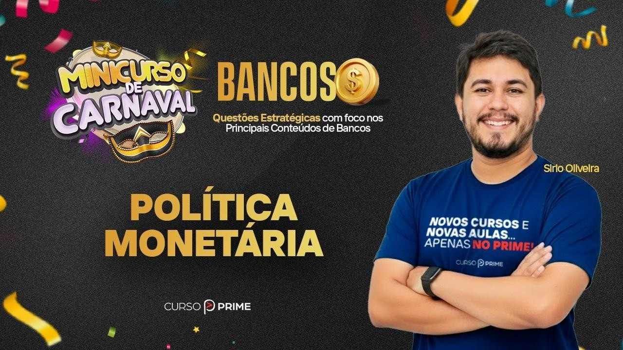 MINI CURSO DE CARNAVAL | CARREIRAS BANCÁRIAS | CONHECIMENTOS  BANCÁRIOS | SIRLO OLIVEIRA