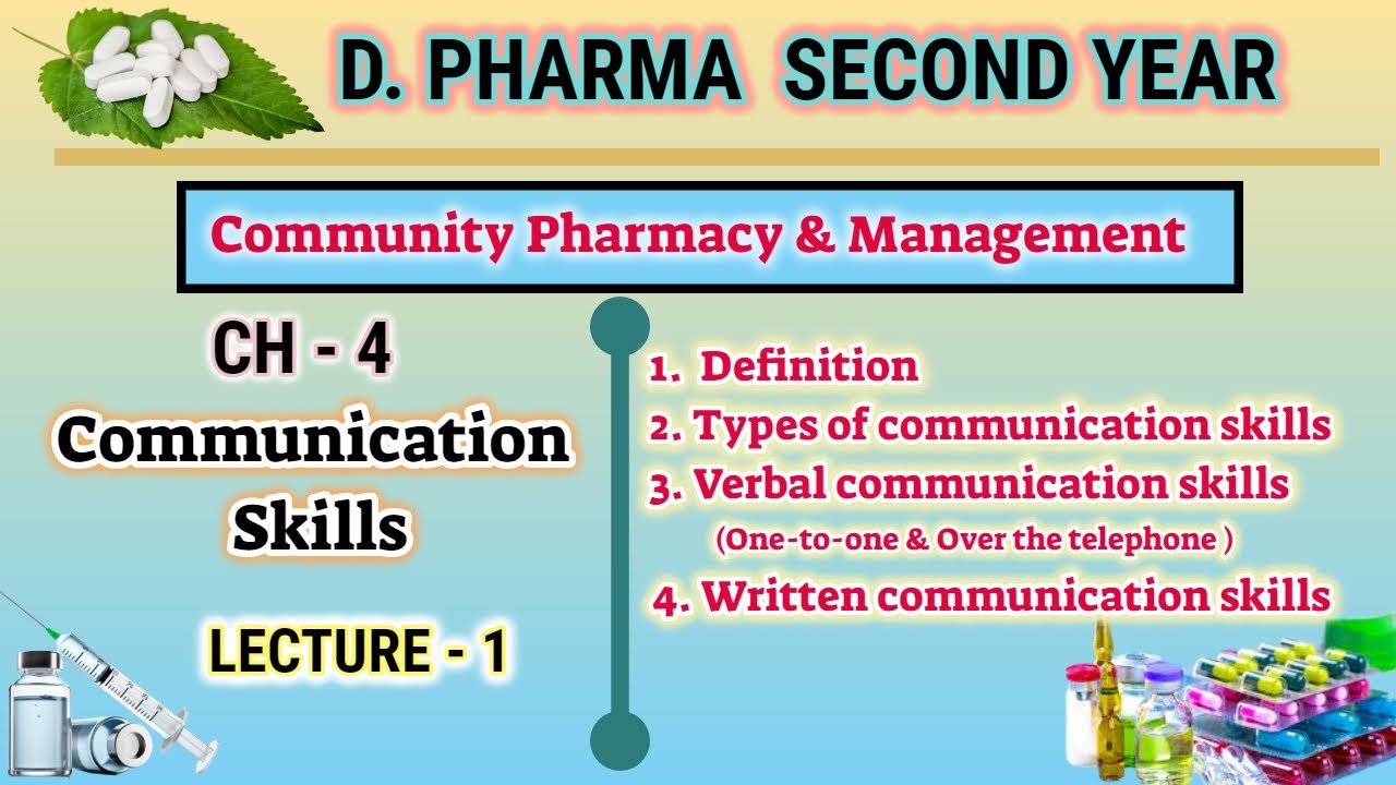 Communication skills | CH-4 | L-1 | Community pharmacy | D.Pharm second year