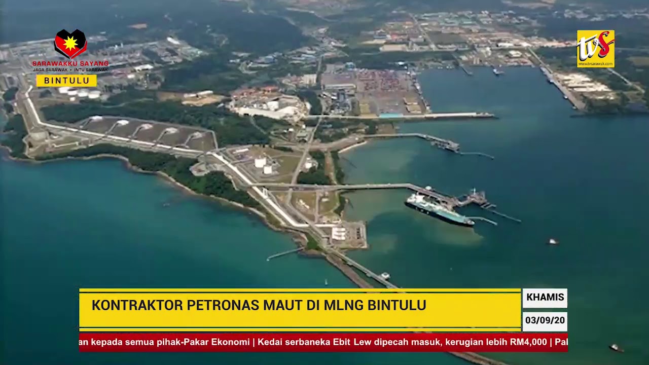 KONTRAKTOR PETRONAS MAUT DI MLNG BINTULU