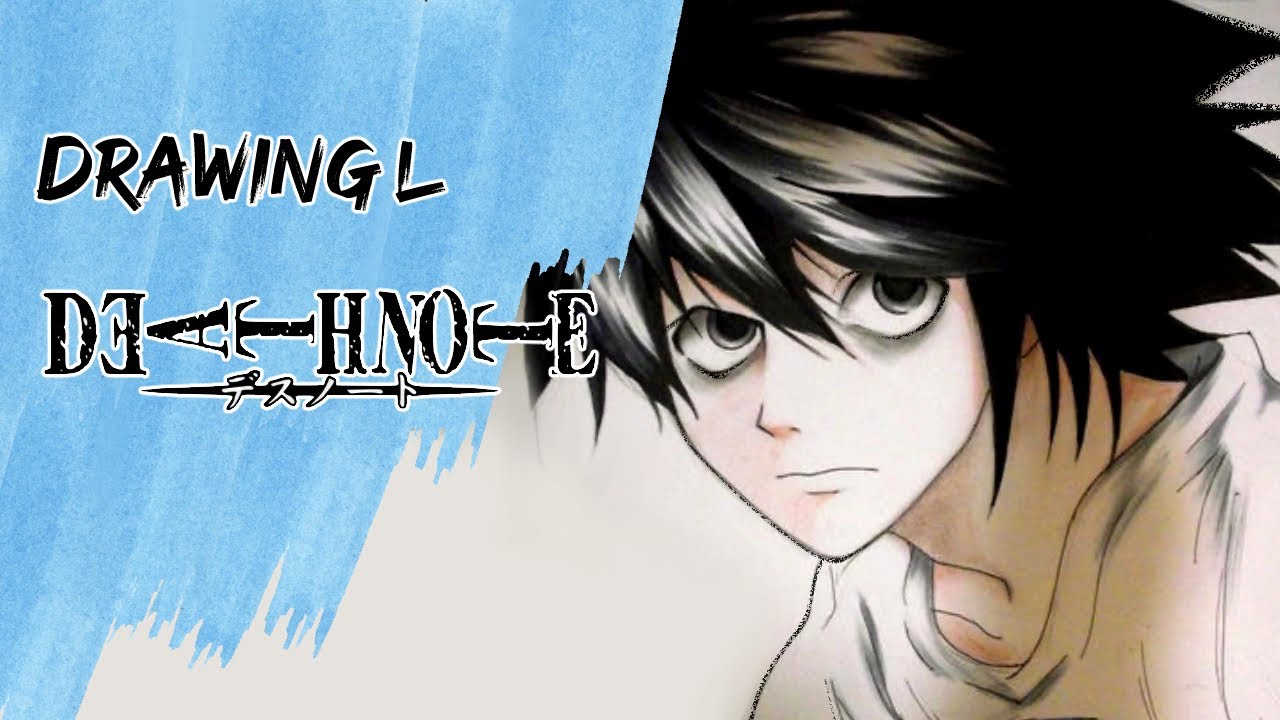 Drawing L - Death Note デスノート