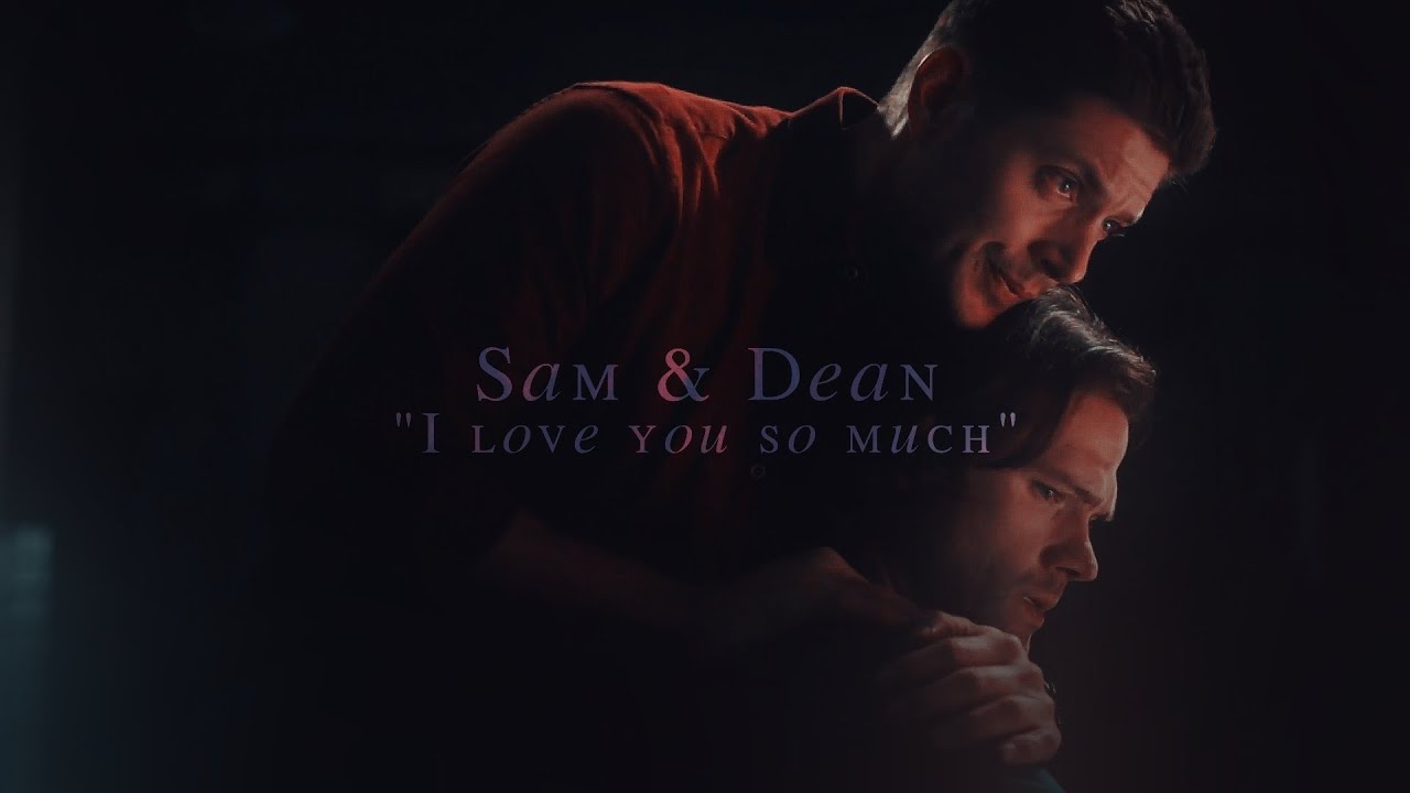 Sam & Dean - 