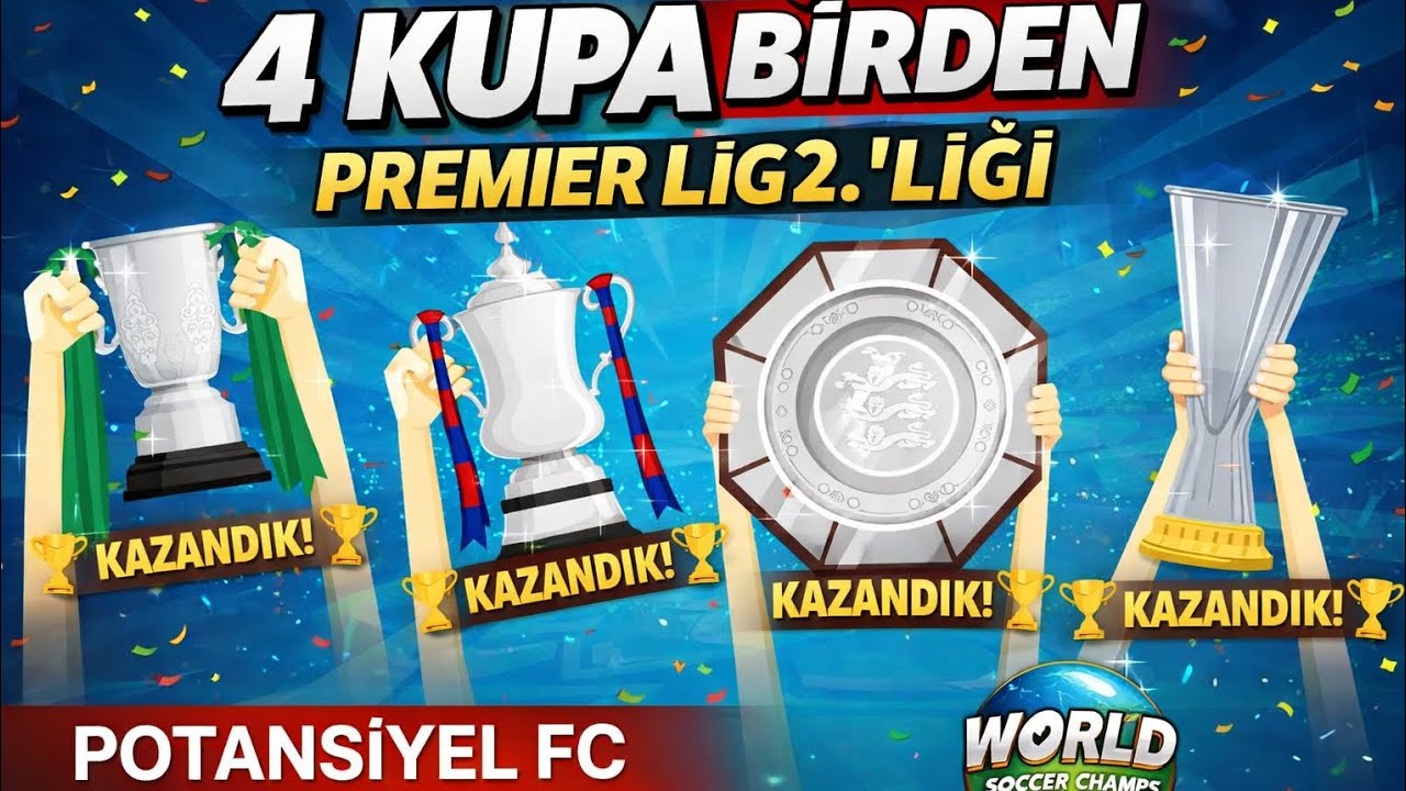 TARİH YAZDIK! 🔥 4 Kupa Kazandık | Potansiyel FC Kariyer #?