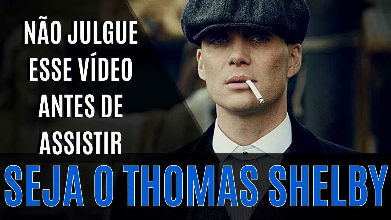 COMO SER O THOMAS SHELBY | Leis do Sucesso