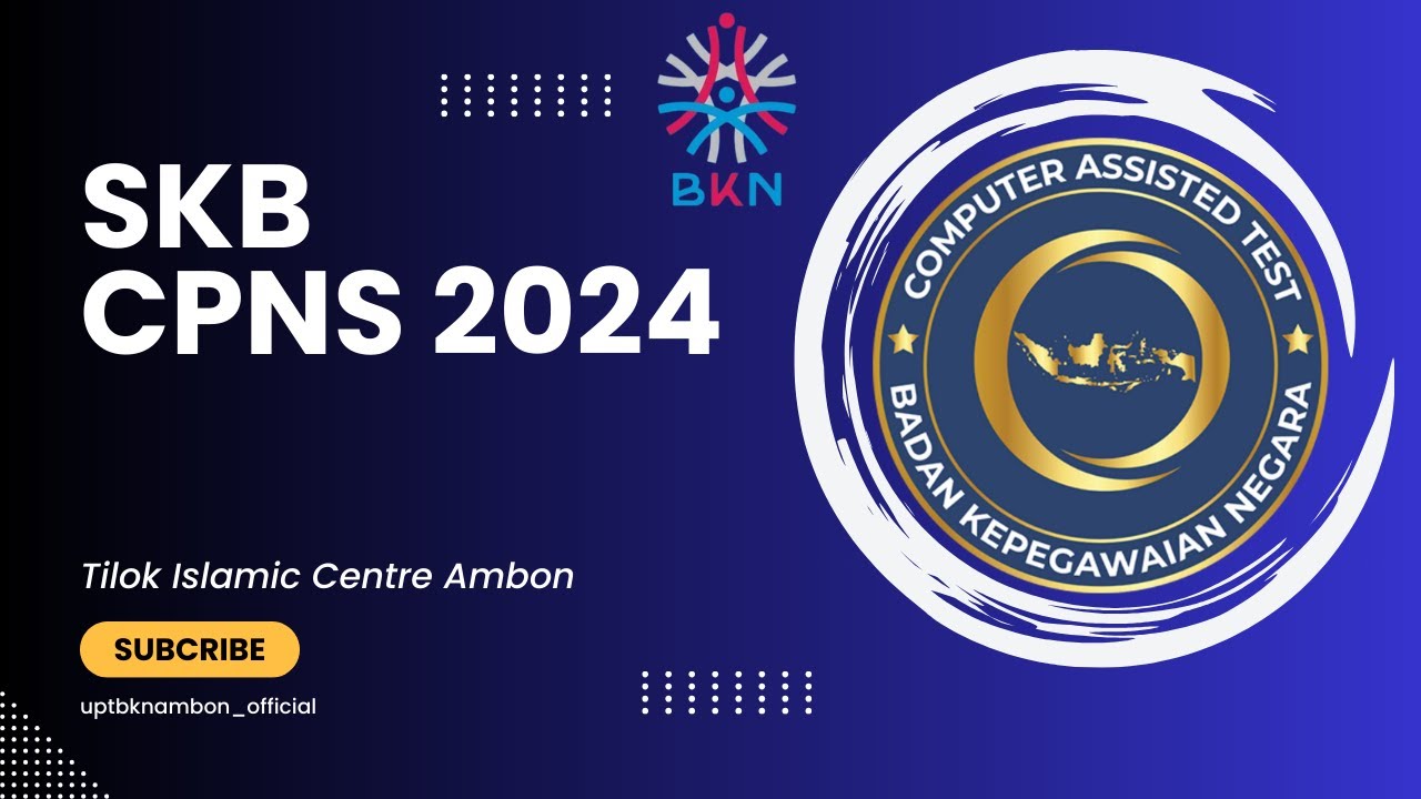 LIVE SCORING SKB CPNS TAHUN 2024 TILOK ISLAMIC CENTRE AMBON SENIN 16 DESEMBER 2024 SESI 2