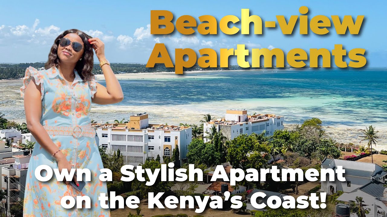 How to Buy Beachfront Property in Kenya (and Why You Should)