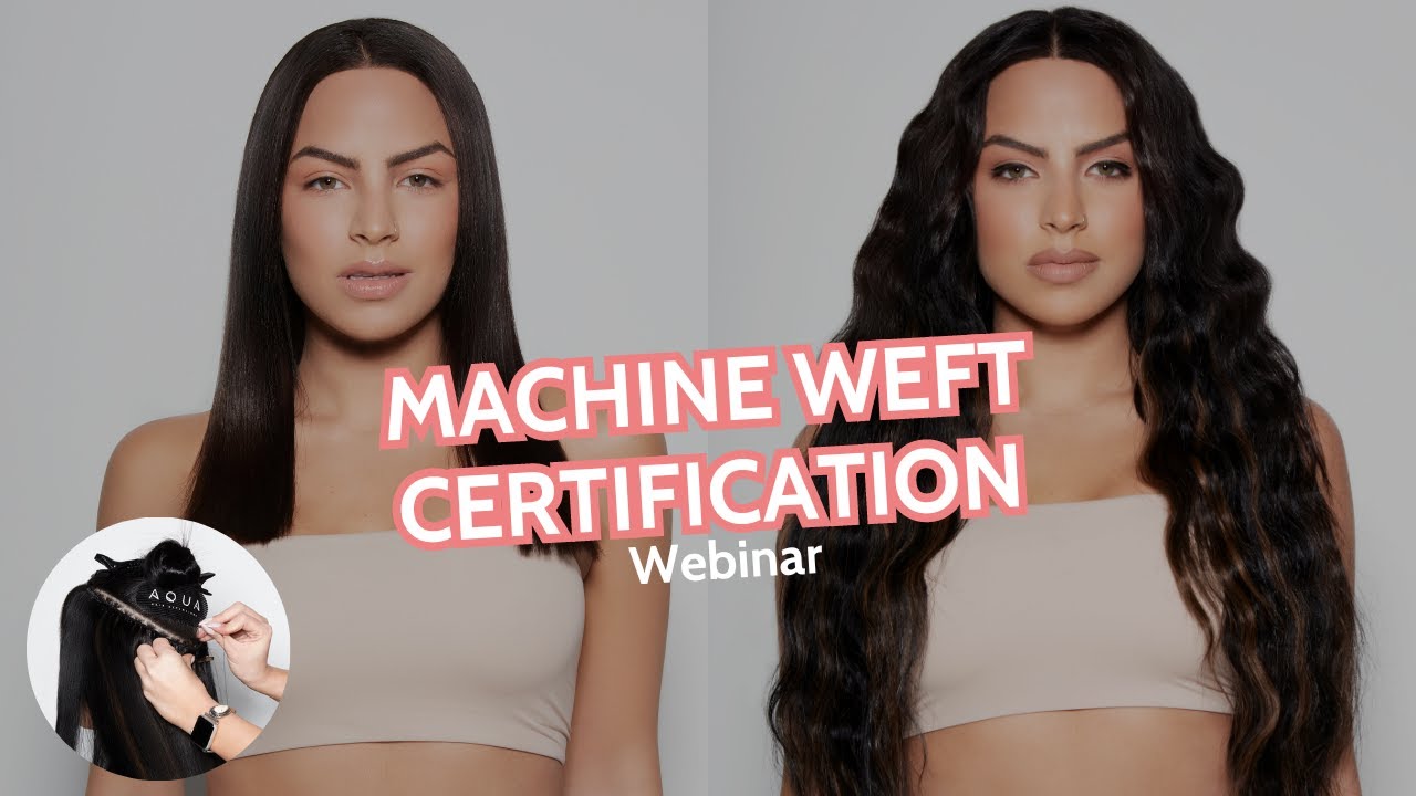 AQUA Hair Extensions Machine Weft Webinar with Samantha Sharpless | Aqua Hair Extensions