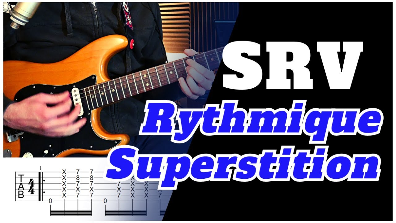 Travaille le Rythme avec cette Super Ryhtmique de SRV (SUPERSTITION) - Tuto Guitare Blues