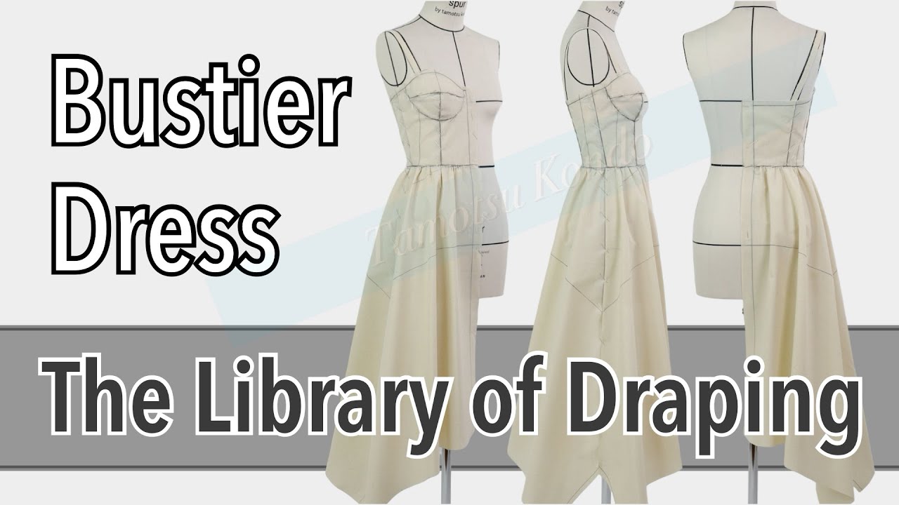 【Vol.47 The Library of Draping】Bustier dress, Kondo's draping archive, ビスチェドレス