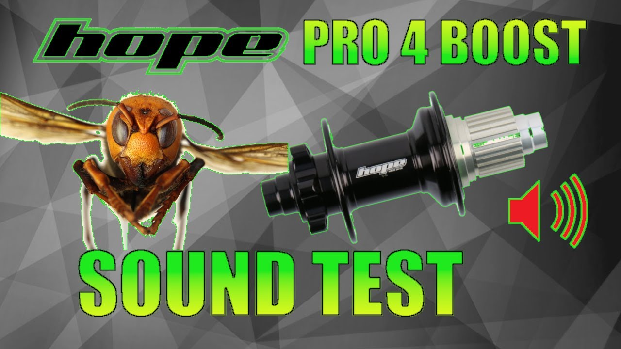 SOUND TEST:  HOPE PRO 4 HUB