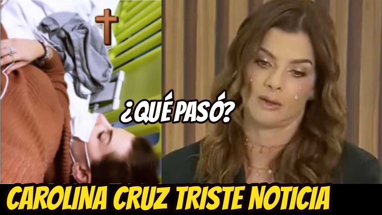 SUCEDI&Oacute; LO INESPERADO! CONFIRMAN LAMENTABLE NOTICIA, CAROLINA CRUZ DESDE el HOSPITAL Por SU HIJO!