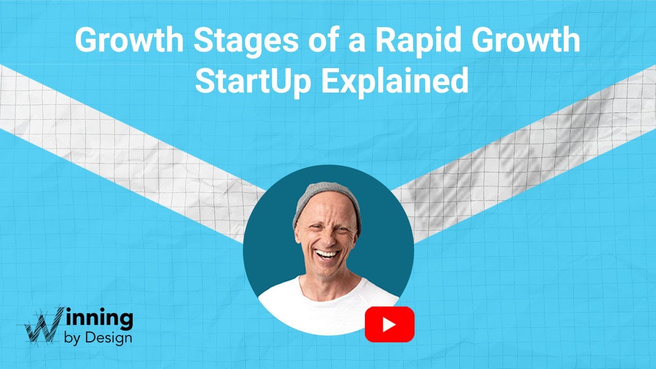Growth Stages of a Rapid Growth StartUp Explained