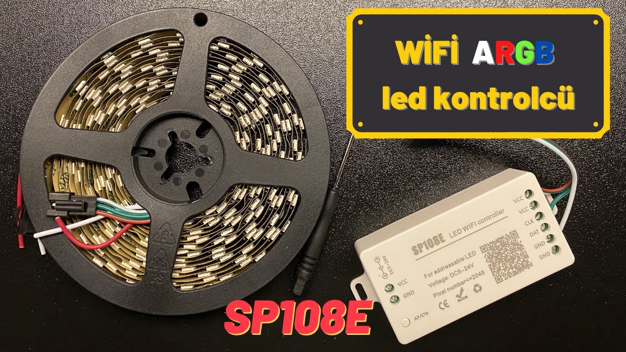 SP108E - Wifi üzerinden Adreslenebilir (ARGB) led kontrolü