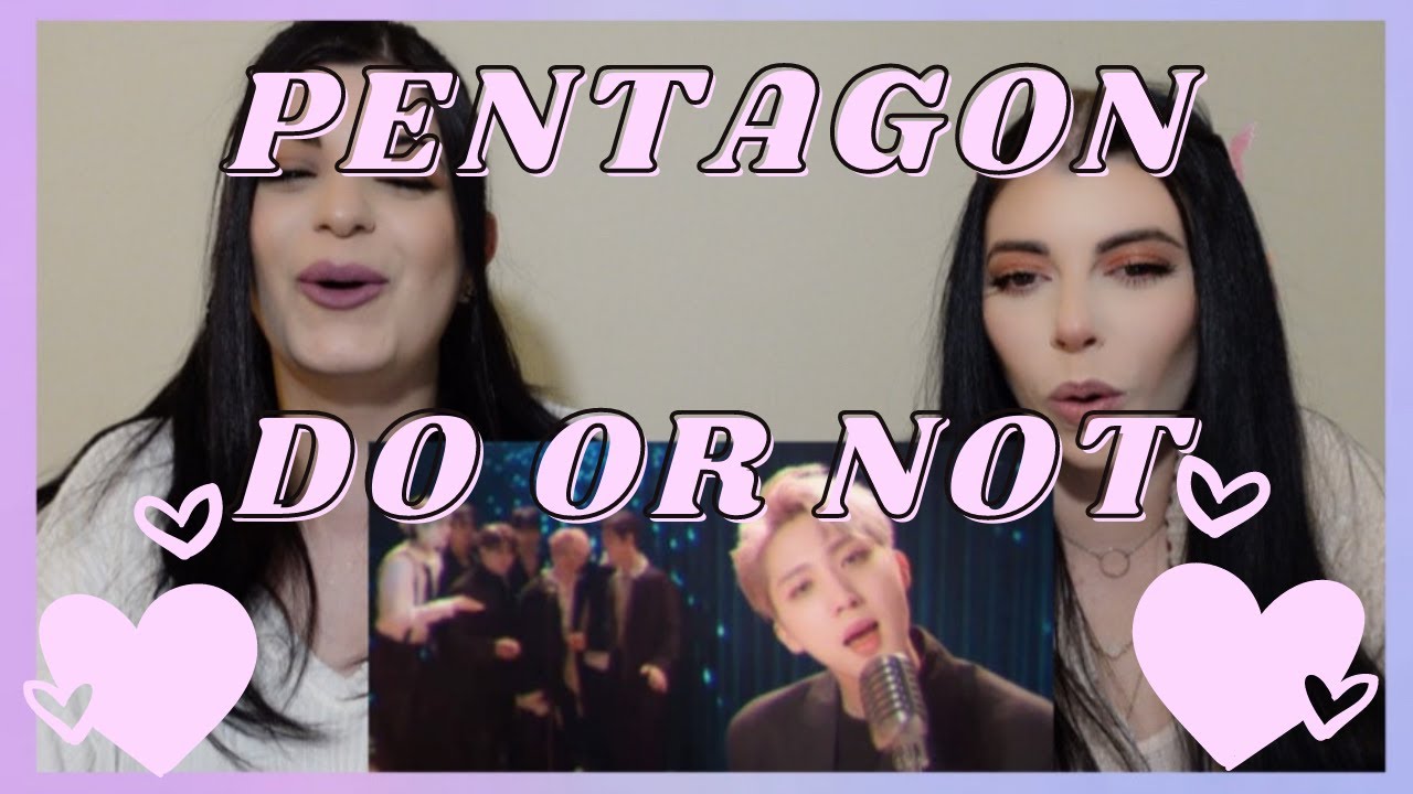 PENTAGON - DO OR NOT M/V | REACTION