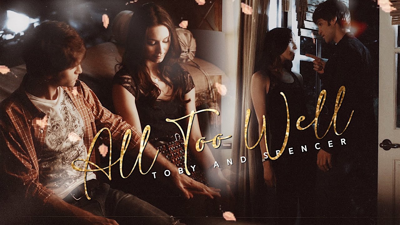 spencer & toby | all too well.
