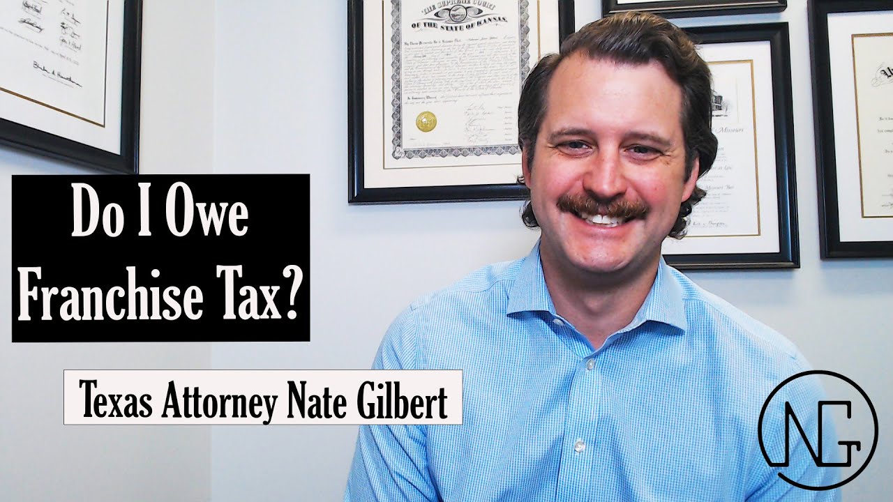 Does My Texas Business Owe Franchise Tax? STOP WORRYING!