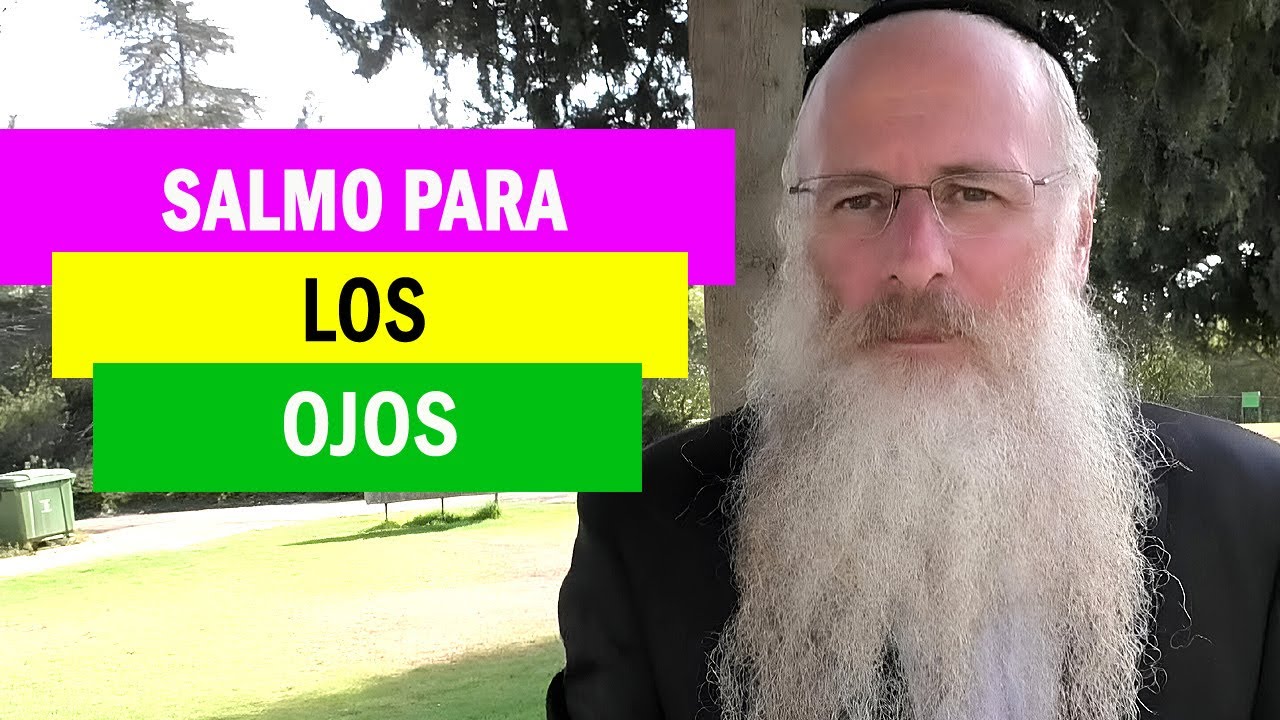Salmo para los Ojos