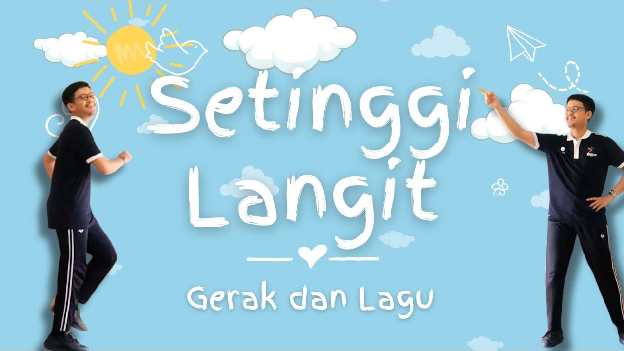 Setinggi Langit(Naura) Gerak dan Lagu - Tari