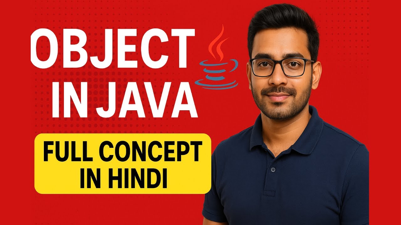 object in java tutorial full concept hindiObject in Java Explained in Hindi | Concept for Beginners