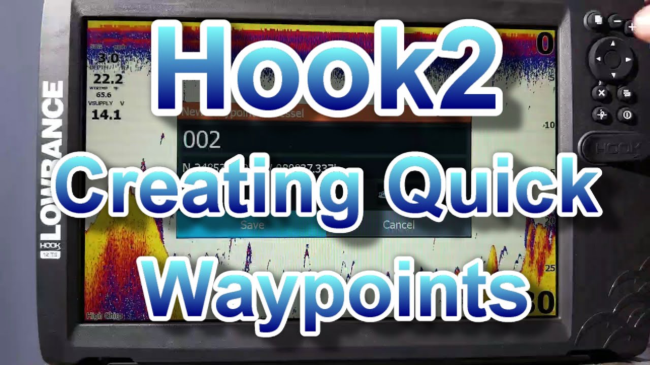 How to Use a Lowrance Hook2 -  Creating Quick Waypoints