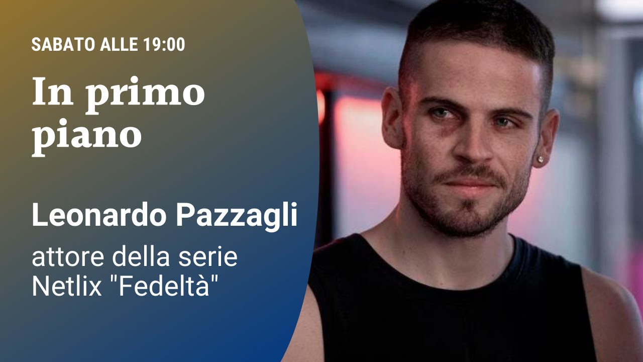 In primo piano - Leonardo Pazzagli, attore della serie Netflix 